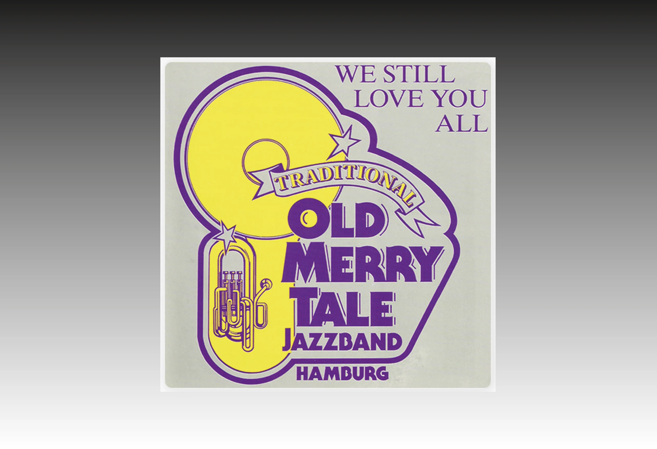 We Still Love You All